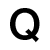 Q